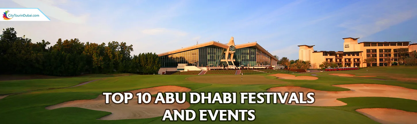 Top 10 Abu Dhabi Festivals and Events in 2025